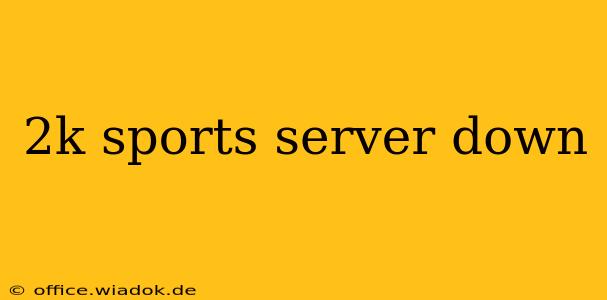 2k sports server down