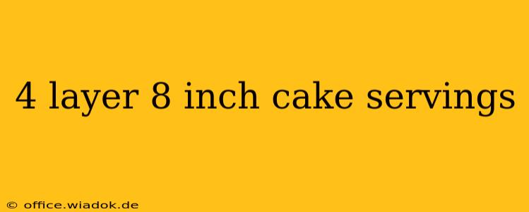 4 layer 8 inch cake servings