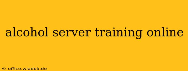 alcohol server training online