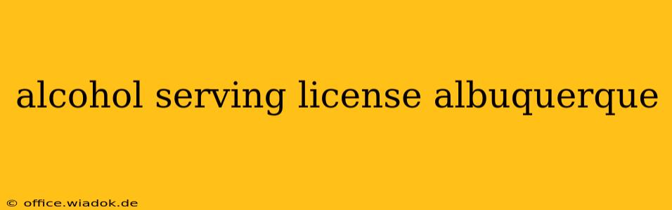 alcohol serving license albuquerque