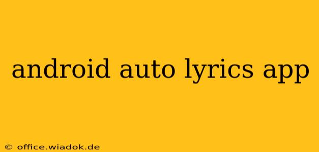 android auto lyrics app