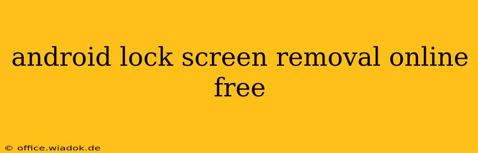 android lock screen removal online free