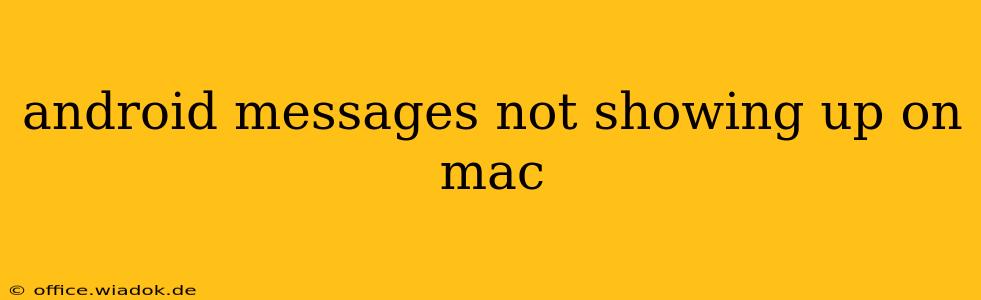 android messages not showing up on mac