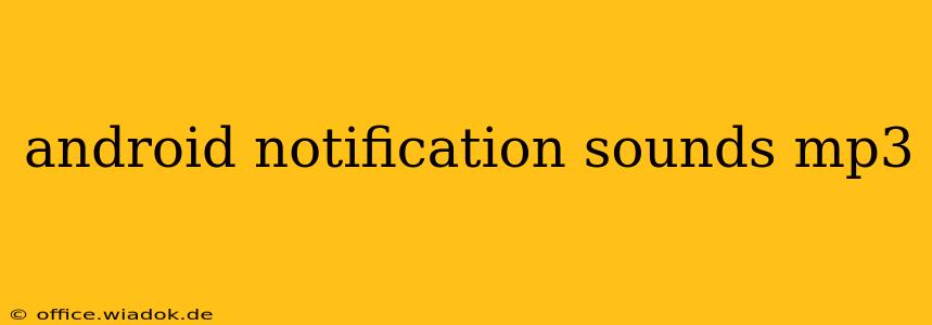 android notification sounds mp3