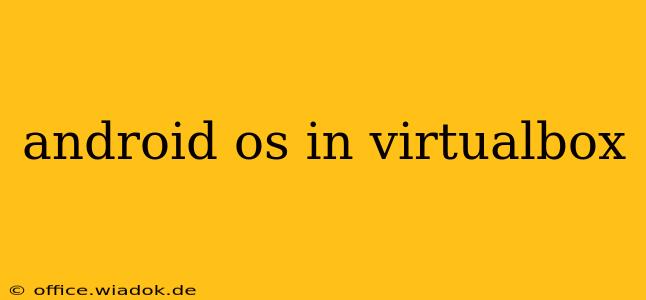 android os in virtualbox