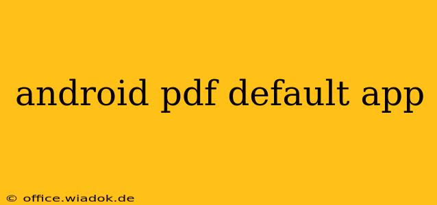 android pdf default app