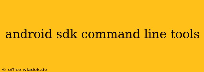 android sdk command line tools