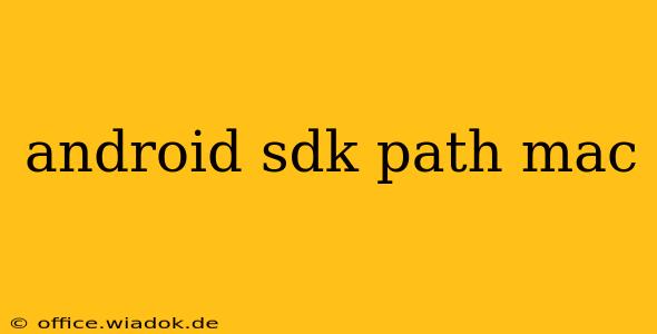 android sdk path mac