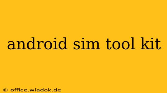 android sim tool kit