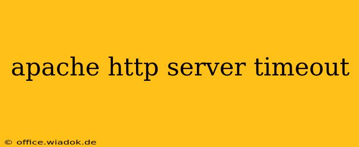 apache http server timeout