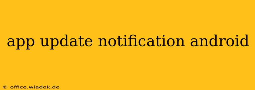 app update notification android