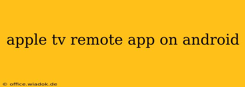 apple tv remote app on android