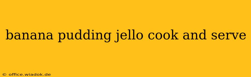 banana pudding jello cook and serve