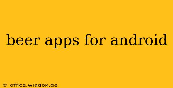 beer apps for android