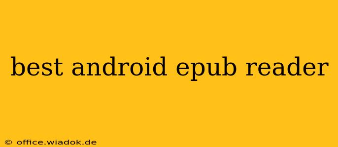 best android epub reader