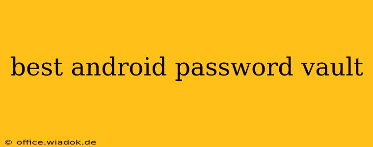 best android password vault