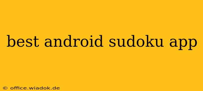 best android sudoku app