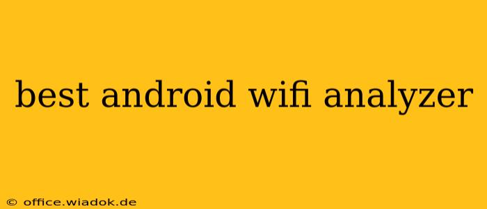 best android wifi analyzer