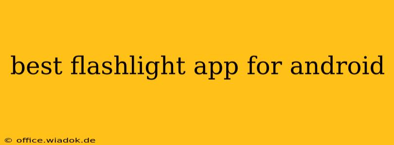 best flashlight app for android