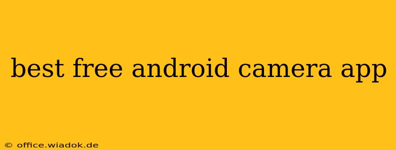 best free android camera app