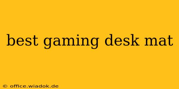 best gaming desk mat