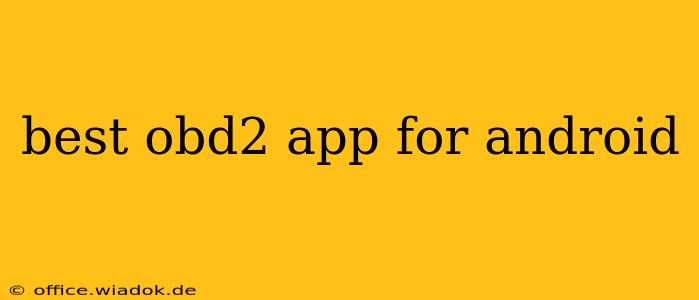 best obd2 app for android