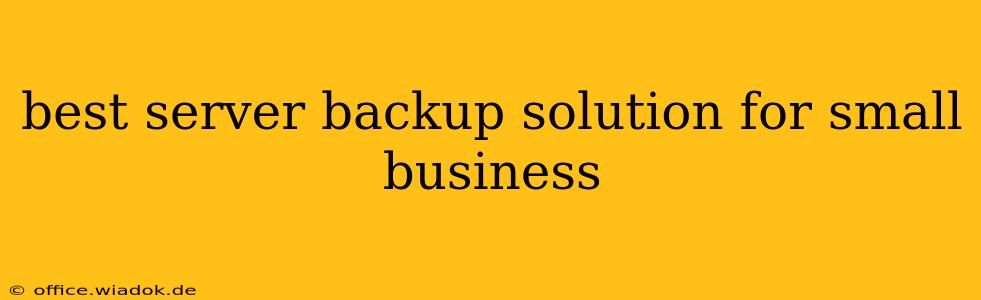 best server backup solution for small business