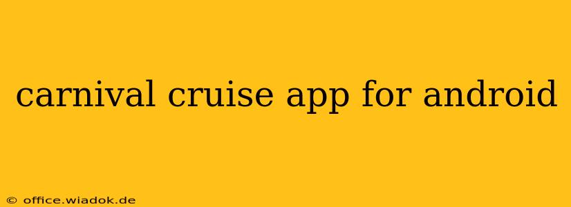 carnival cruise app for android