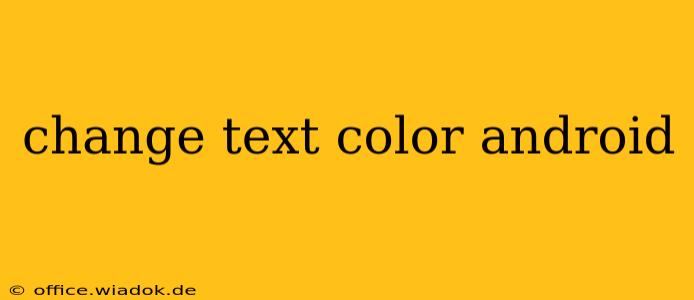 change text color android