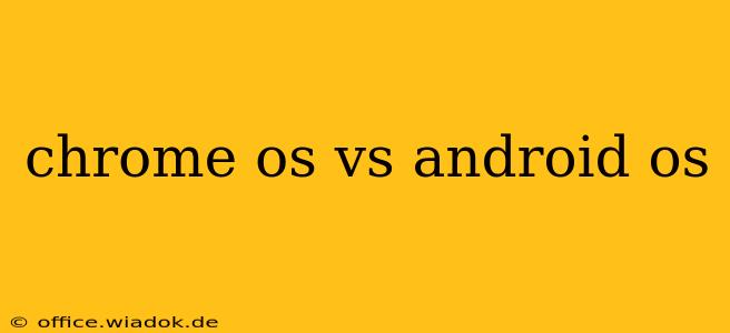 chrome os vs android os