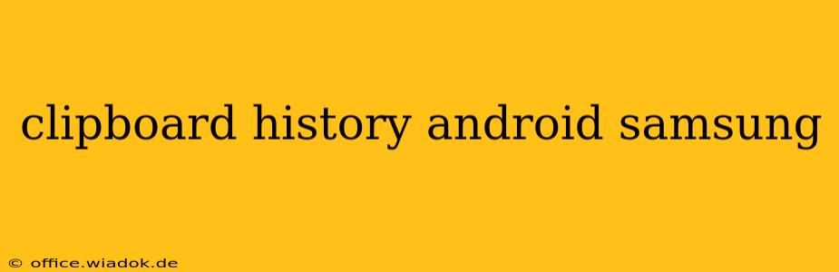 clipboard history android samsung