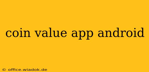 coin value app android