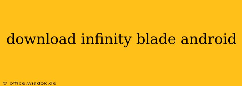 download infinity blade android