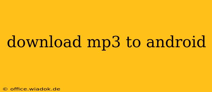 download mp3 to android