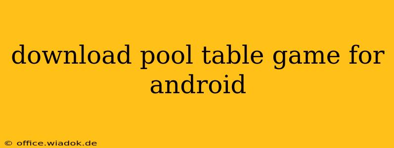 download pool table game for android