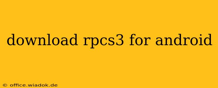 download rpcs3 for android