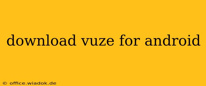 download vuze for android