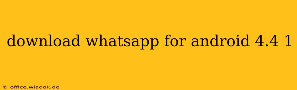 download whatsapp for android 4.4 1