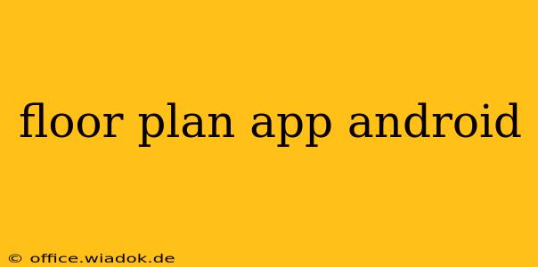 floor plan app android