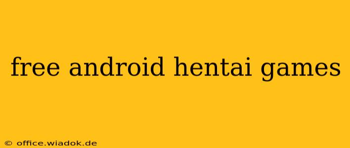 free android hentai games