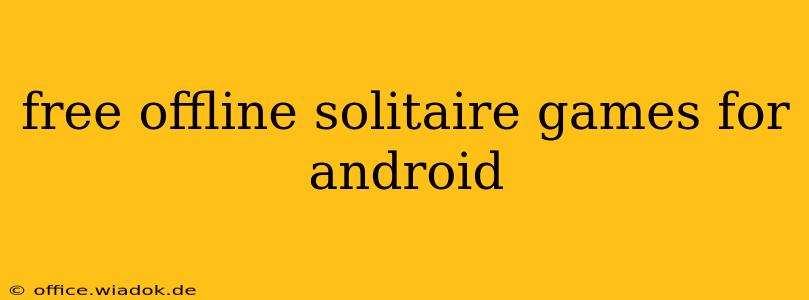 free offline solitaire games for android