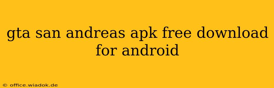 gta san andreas apk free download for android