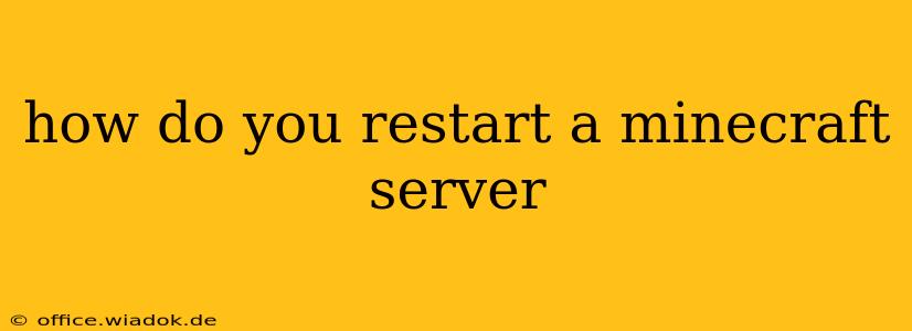 how do you restart a minecraft server