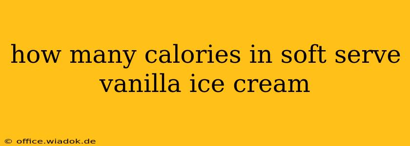 how many calories in soft serve vanilla ice cream