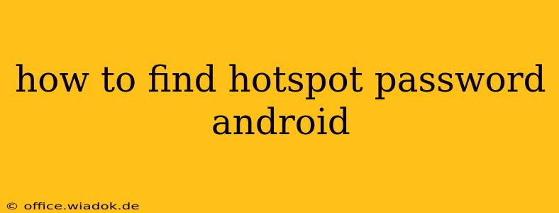 how to find hotspot password android