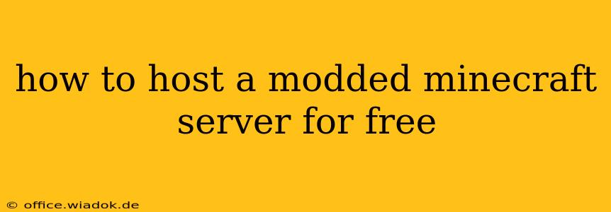 how to host a modded minecraft server for free