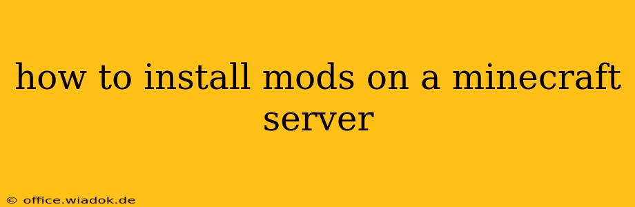 how to install mods on a minecraft server