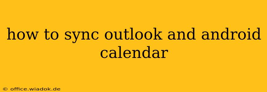 how to sync outlook and android calendar