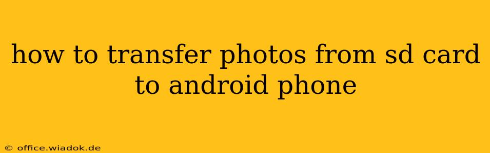 how to transfer photos from sd card to android phone