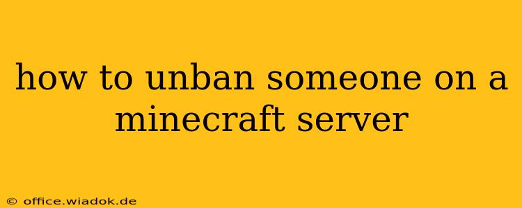 how to unban someone on a minecraft server